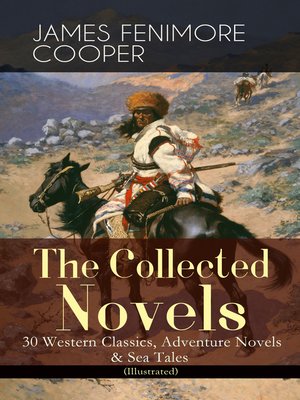 cover image of The Collected Novels of James Fenimore Cooper